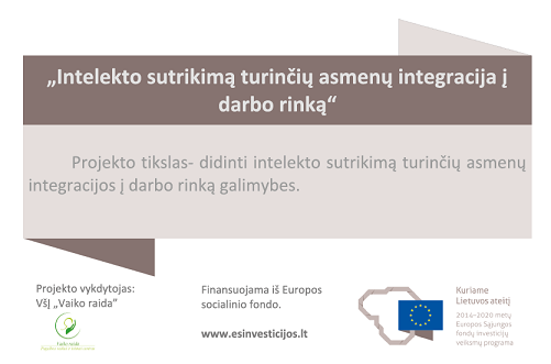 Intelekto sutrikimą turinčių asmenų integracija į darbo rinką